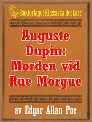 cover image of Auguste Dupin: Morden vid Rue Morgue